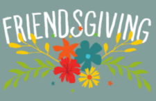 DSIA X GiGi’s: Friendsgivng